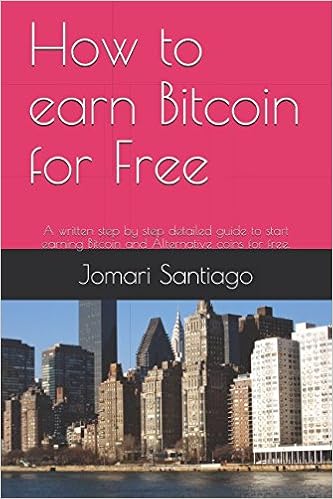 How To Earn Bitcoin For Free A Written Step By Step Detailed Guide - 